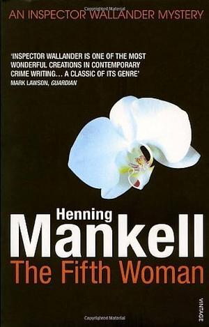 The Fifth Woman by Henning Mankell