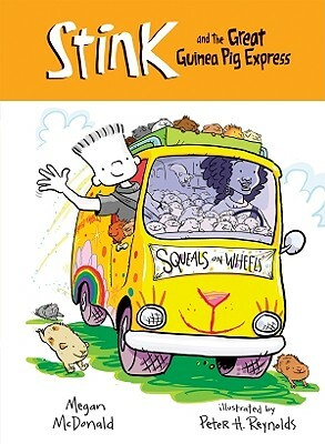 Stink and the Great Guinea Pig Express by Megan McDonald