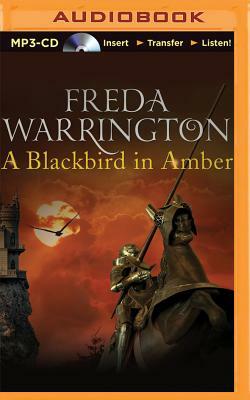 A Blackbird in Amber by Freda Warrington