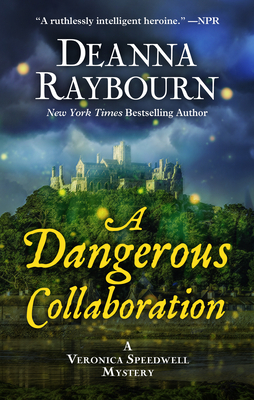 A Dangerous Collaboration by Deanna Raybourn