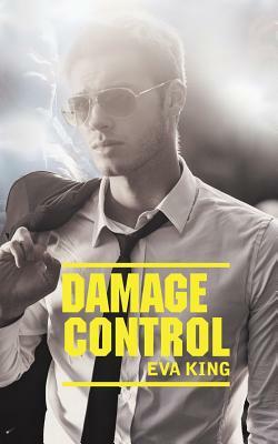 Damage Control by Eva King