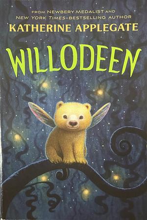 Willodeen by Katherine Applegate