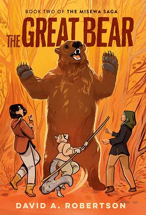 The Great Bear by David A. Robertson