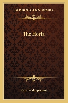 The Horla by Guy de Maupassant