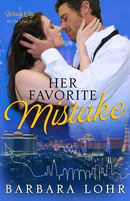 Her Favorite Mistake by Barbara Lohr