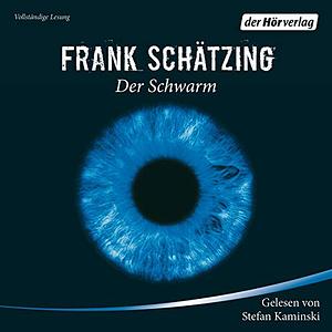 Der Schwarm by Frank Schätzing