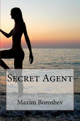 Secret Agent by Maxim Boroshev