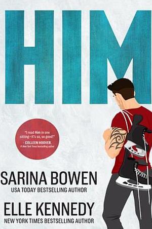 Him by Elle Kennedy, Sarina Bowen