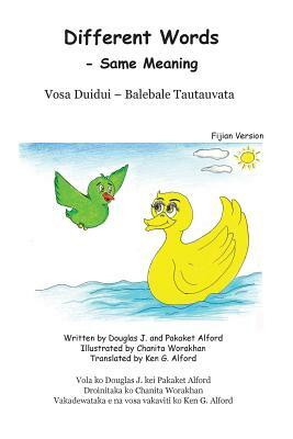 Different Words - Same Meaning Fijian Trade Version by Pakaket Alford, Douglas J. Alford