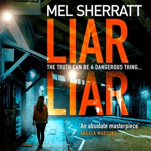 Liar Liar by Mel Sherratt