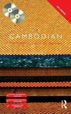 Colloquial Cambodian [With Colloquial Cambodian] by David Smyth
