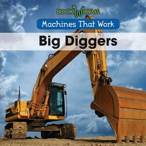 Big Diggers by Amy Hayes