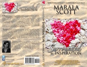 Surrounded by Inspiration by Marala Scott