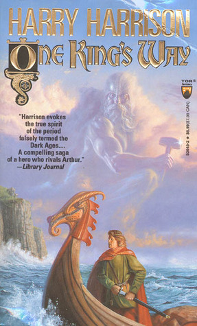 One King's Way by Harry Harrison, John Holm