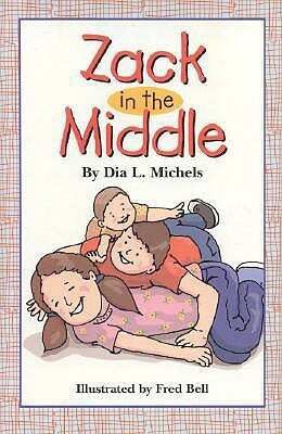 Zack in the Middle by Dia L. Michels