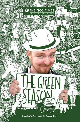 The Green Season by Robert Isenberg
