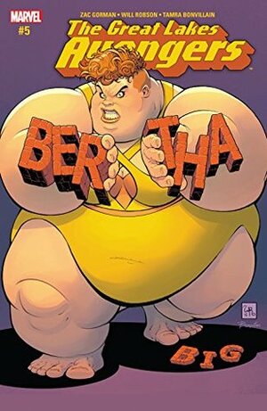 Great Lakes Avengers #5 by Zac Gorman, Will Robson