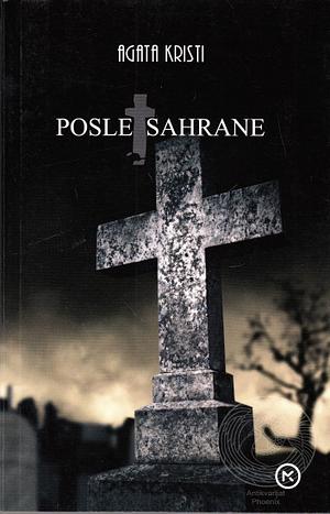 Posle sahrane by Agatha Christie