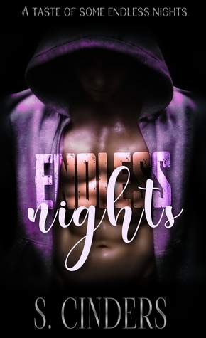 Endless Nights by S. Cinders