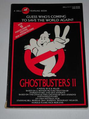 Ghostbusters II by Bonnie Bryant Hiller