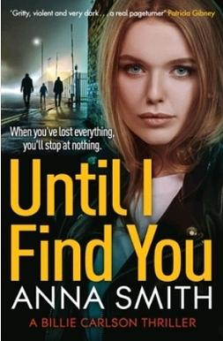 Until I Find You by Anna Smith