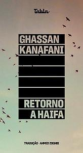 Retorno a Haifa by Ghassan Kanafani