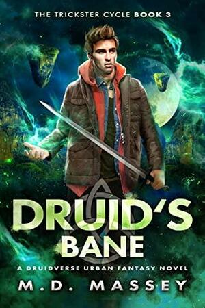 Druid's Bane by M.D. Massey