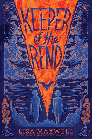 Keeper of the Rend by Lisa Maxwell