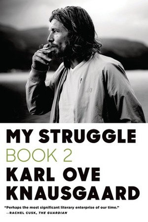 My Struggle: Book 2: A Man in Love by Don Bartlett, Karl Ove Knausgård