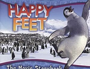 Happy Feet: The Movie Storybook by Kathryn Otoshi