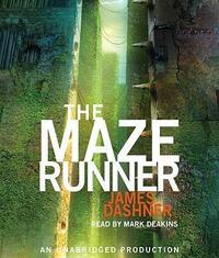 The Maze Runner by James Dashner