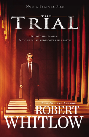 The Trial by Robert Whitlow