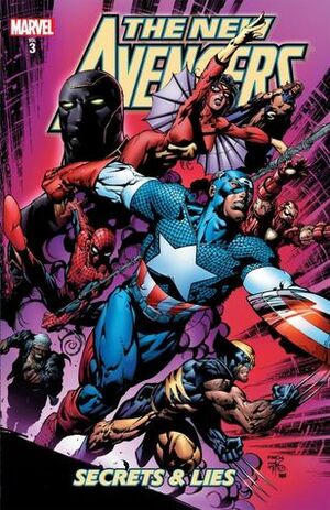The New Avengers, Volume 3: Secrets and Lies by Brian Michael Bendis, Frank Cho, David Finch