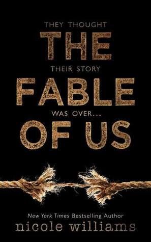 The Fable of Us by Nicole Williams