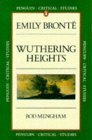 Emily Brontë: Wuthering Heights: Critical Studies by Rod Mengham