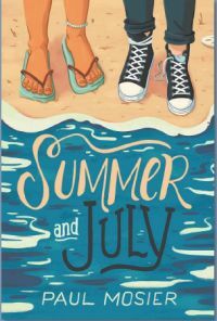 Summer and July [With Battery] by Paul Mosier