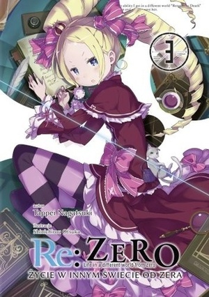 Re: Zero - Życie w innym świecie od zera. Tom III by Tappei Nagatsuki