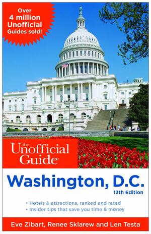 The Unofficial Guide to Washington, D.C. by Barbara Safir