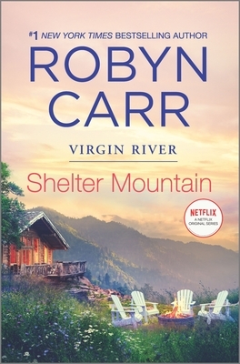 Shelter Mountain by Robyn Carr