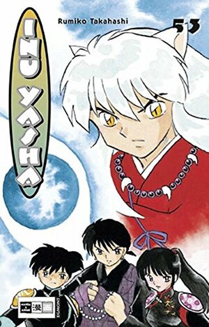 Inu Yasha 53 by Rumiko Takahashi