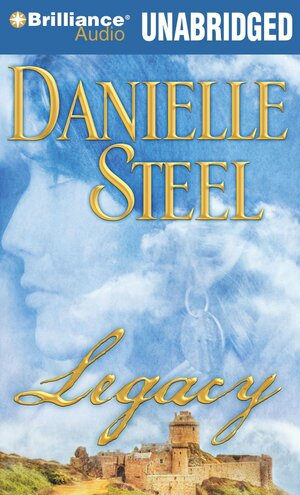 Legacy by Danielle Steel