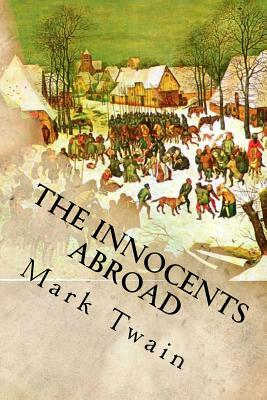 The Innocents Abroad by Mark Twain