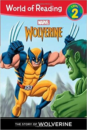 The Story of Wolverine by The Walt Disney Company