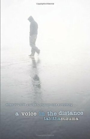A Voice in the Distance by Tabitha Suzuma