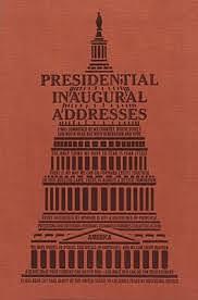 Presidential Inaugural Addresses by Editors of Canterbury Classics