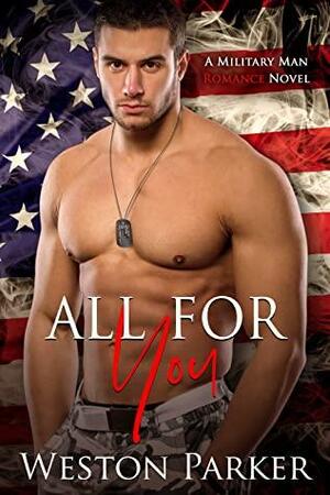 All For You by Weston Parker