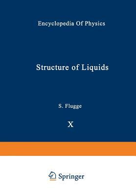 Structure of Liquids / Struktur Der Flüssigkeiten by Syu Ono, Sohei Kondo, H. S. Green