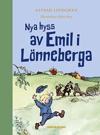 Nya hyss av Emil i Lönneberga by Astrid Lindgren