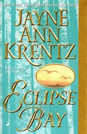 Eclipse Bay by Jayne Ann Krentz