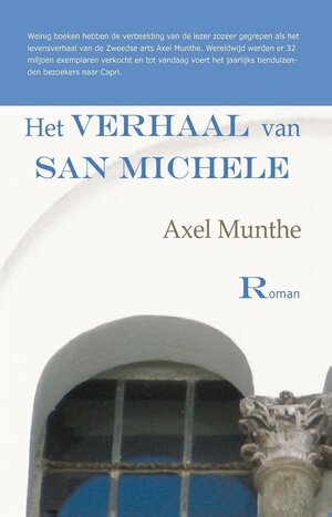 Het verhaal van San Michele by Axel Munthe